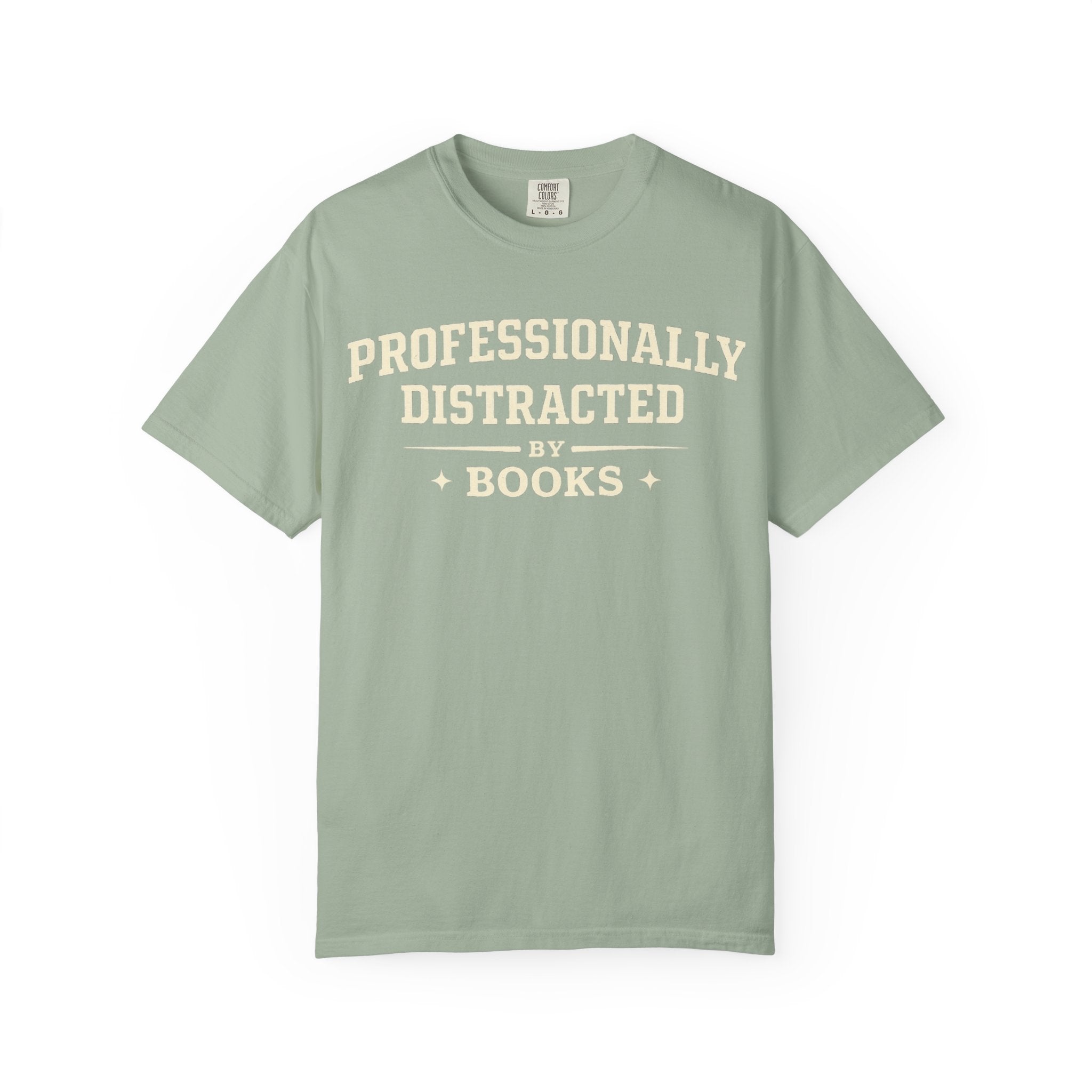 Professionally Distracted By Books T-Shirt