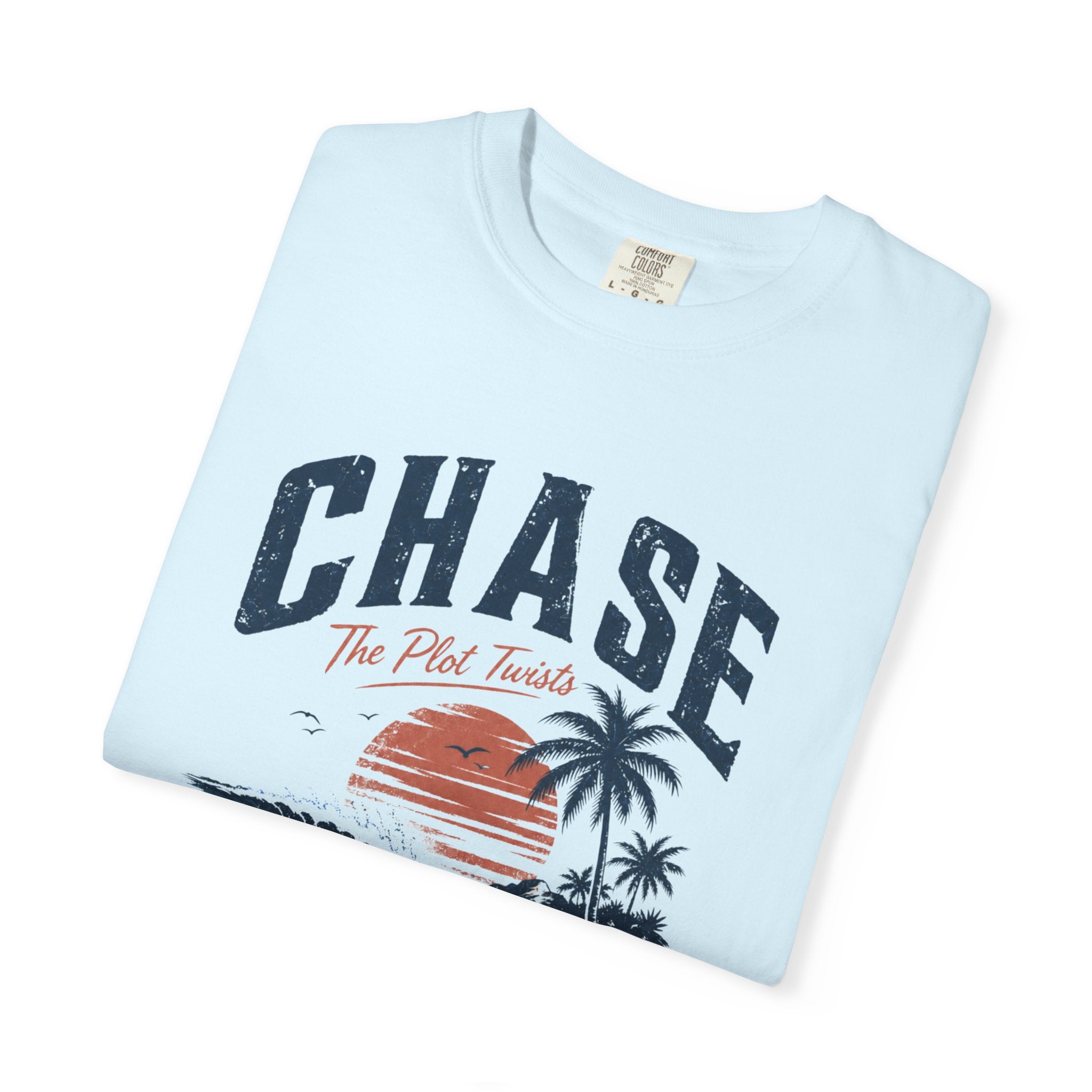 Chase The Plot Twists T-Shirt