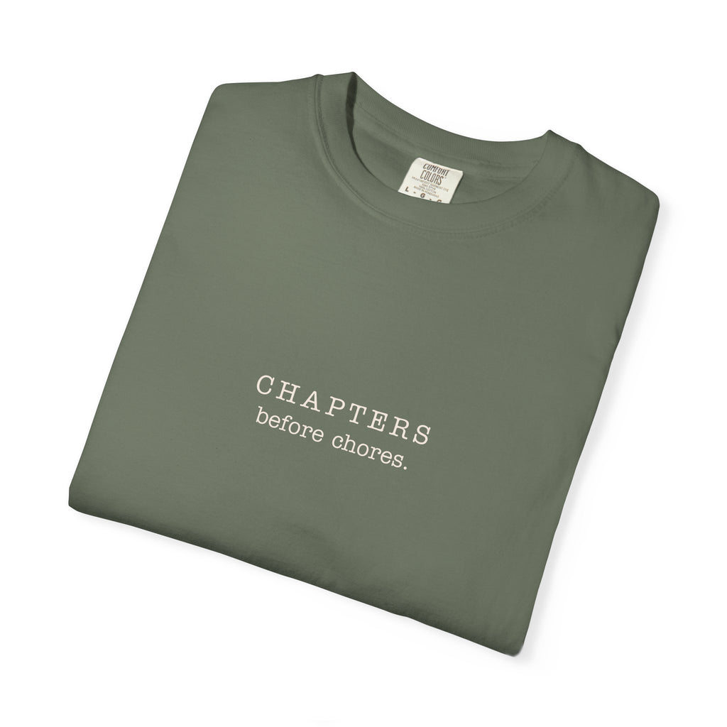 Chapters Before Chores T-Shirt