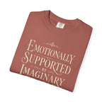 Emotionally Supported By Imaginary People T-Shirt