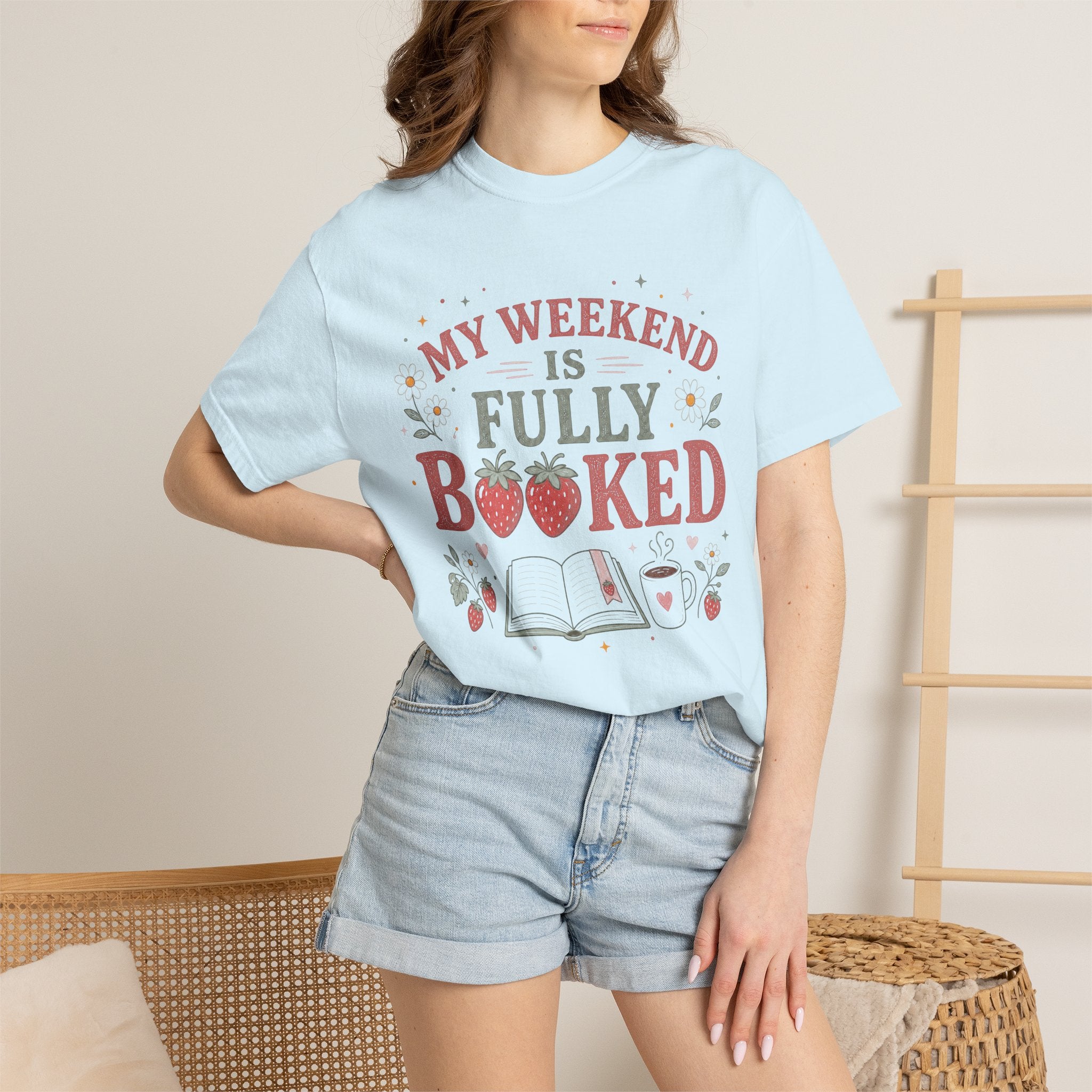 My Weekend Is Fully Booked Strawberries T-Shirt