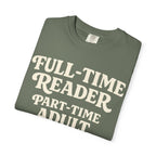 Full Time Reader T-Shirt