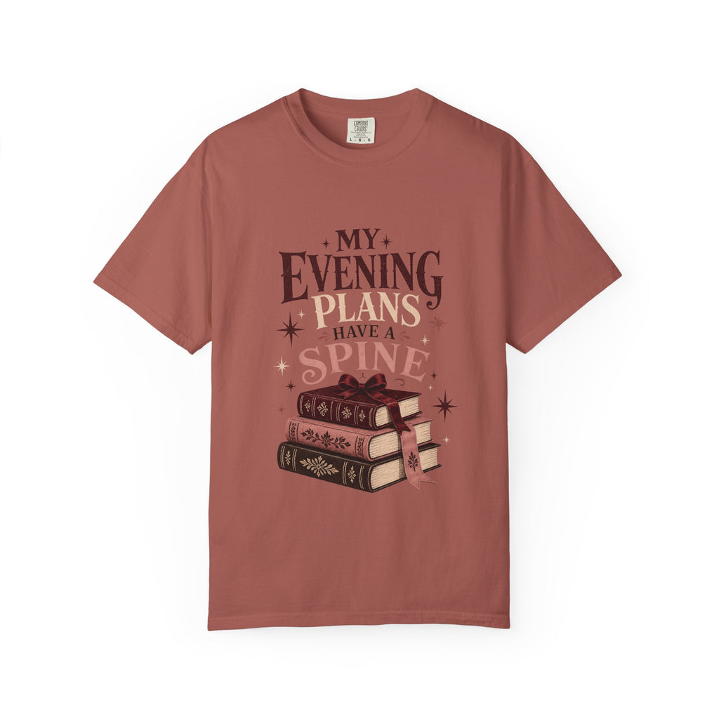 My Evening Plans Have a Spine T-Shirt