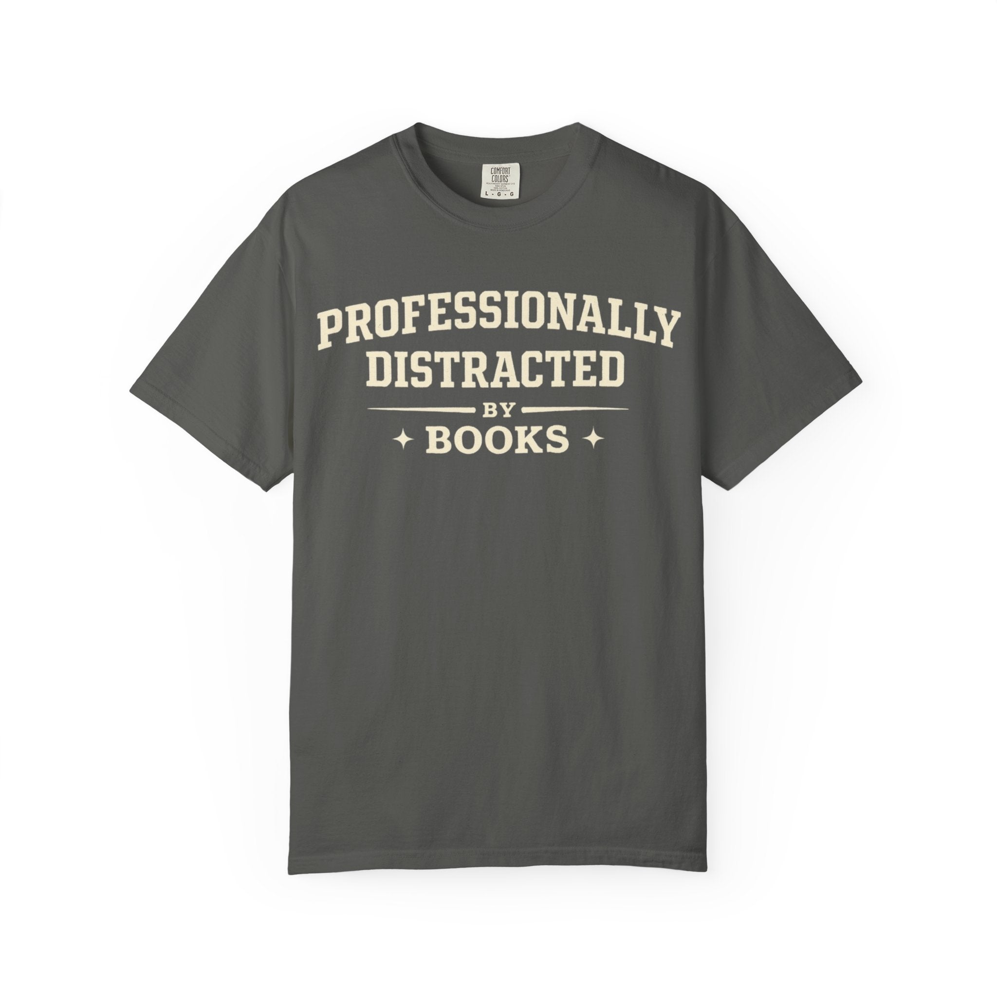 Professionally Distracted By Books T-Shirt