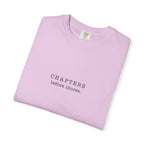Chapters Before Chores T-Shirt
