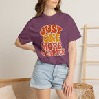 Just One More Chapter T-Shirt