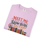Meet Me in the Slow-Burn Section T-Shirt