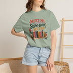Meet Me in the Slow-Burn Section T-Shirt