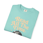 Read All The Time T-Shirt