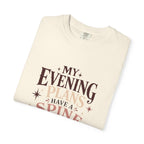 My Evening Plans Have a Spine T-Shirt