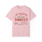 My Weekend Is Fully Booked Strawberries T-Shirt