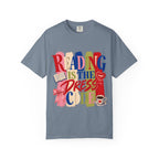 Reading Is the Dress Code T-Shirt