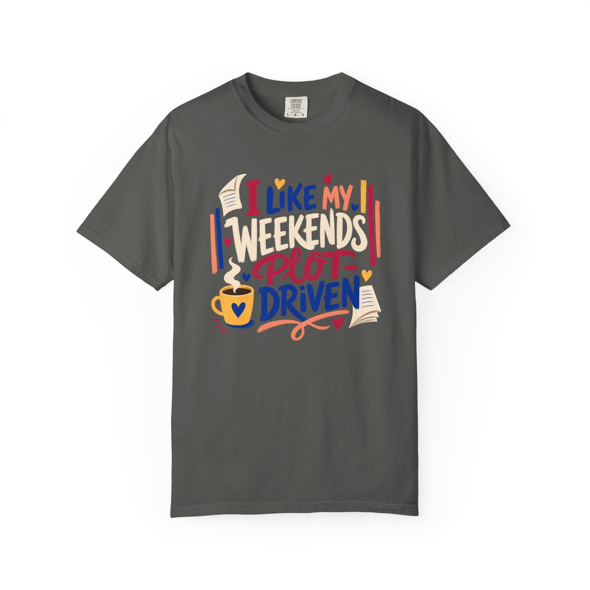 Plot-Driven Weekends T-Shirt