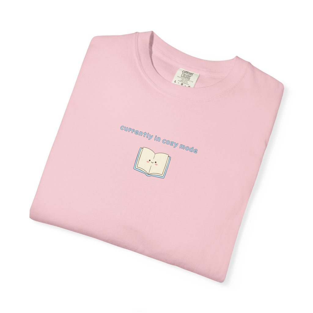 Currently In Cozy Mode T-Shirt
