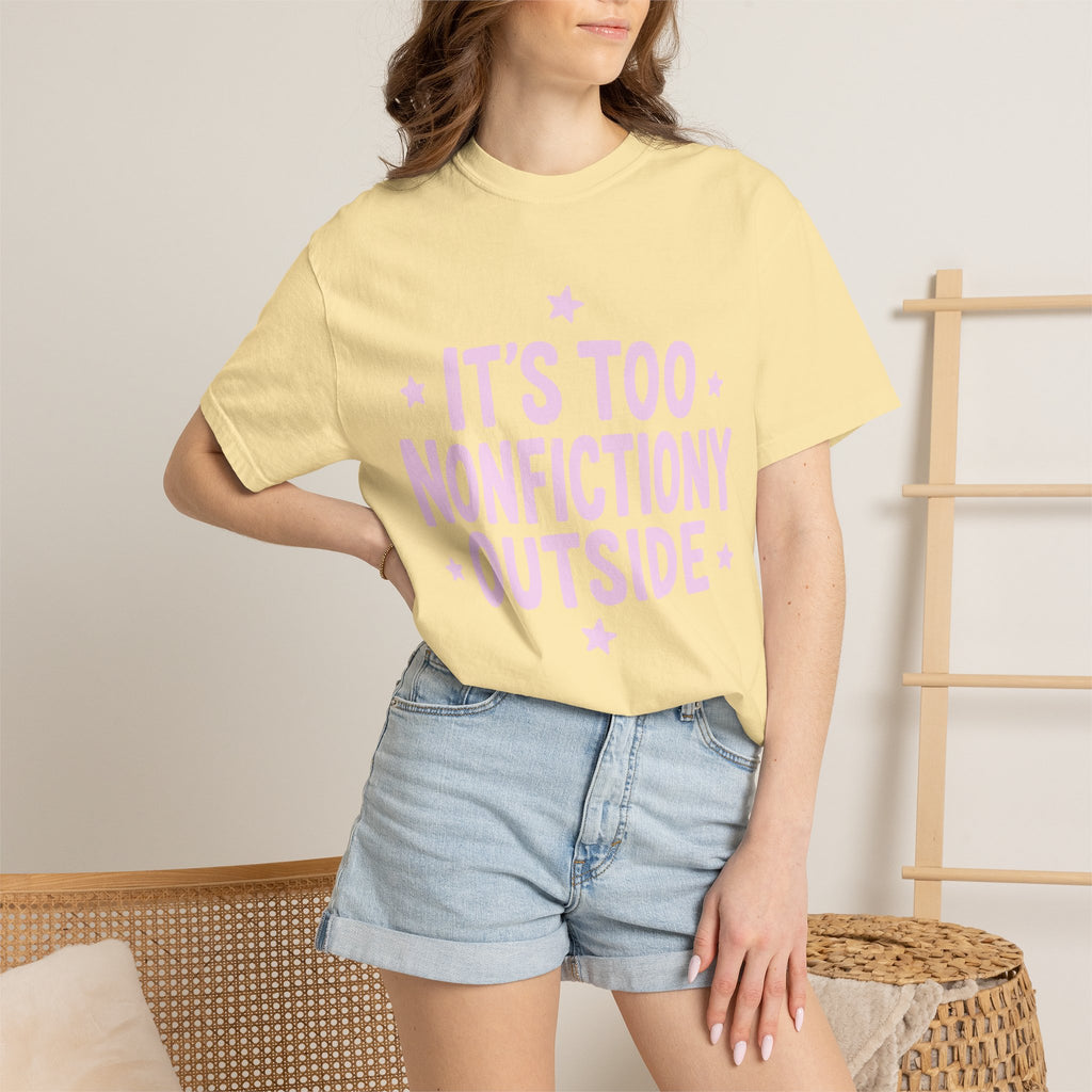 Too Nonfictiony T-Shirt