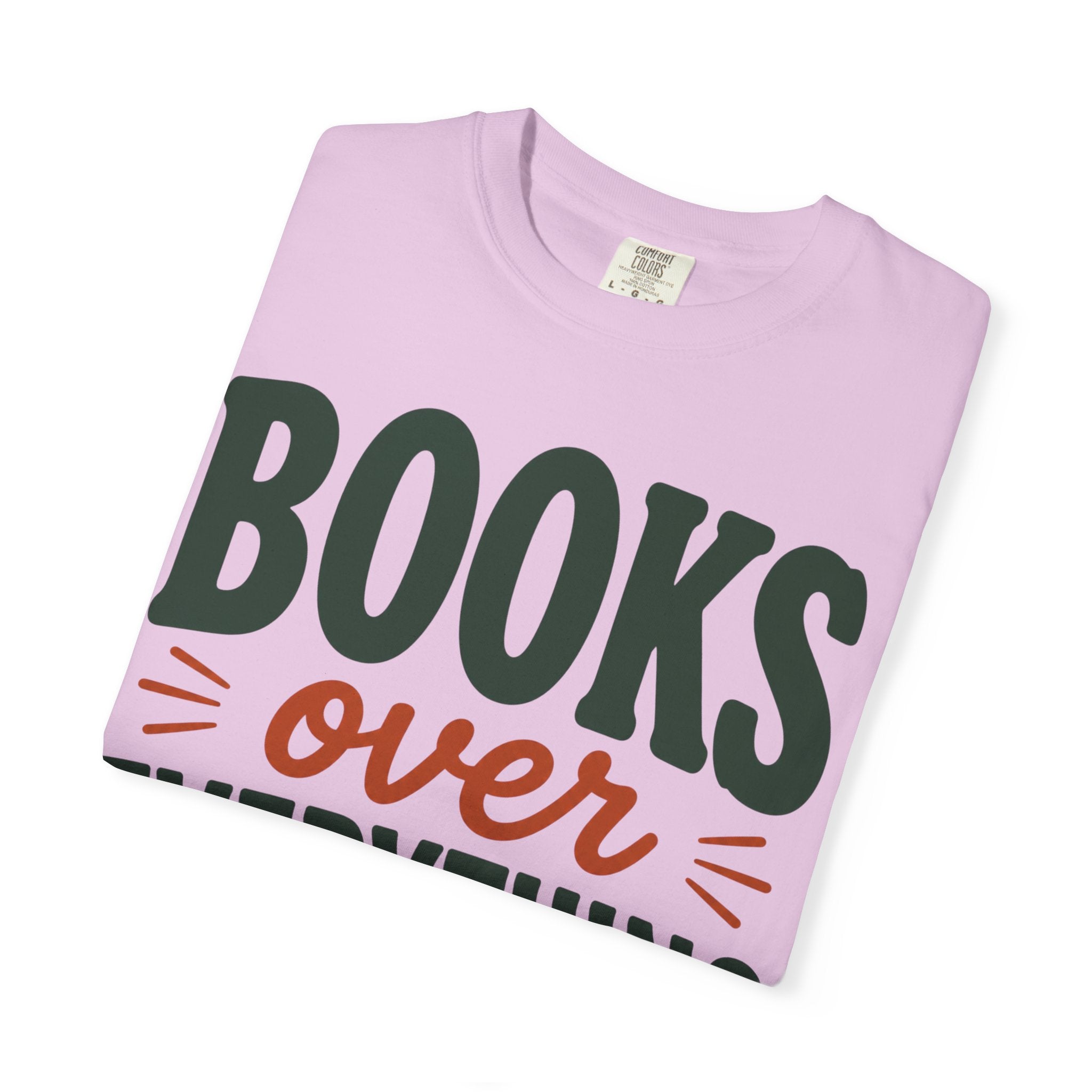 Books Over Everything T-Shirt