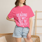 Reading Is My Out Of Office T-Shirt