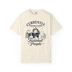 Currently Prioritizing Fictional People T-Shirt