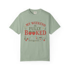 My Weekend Is Fully Booked Strawberries T-Shirt