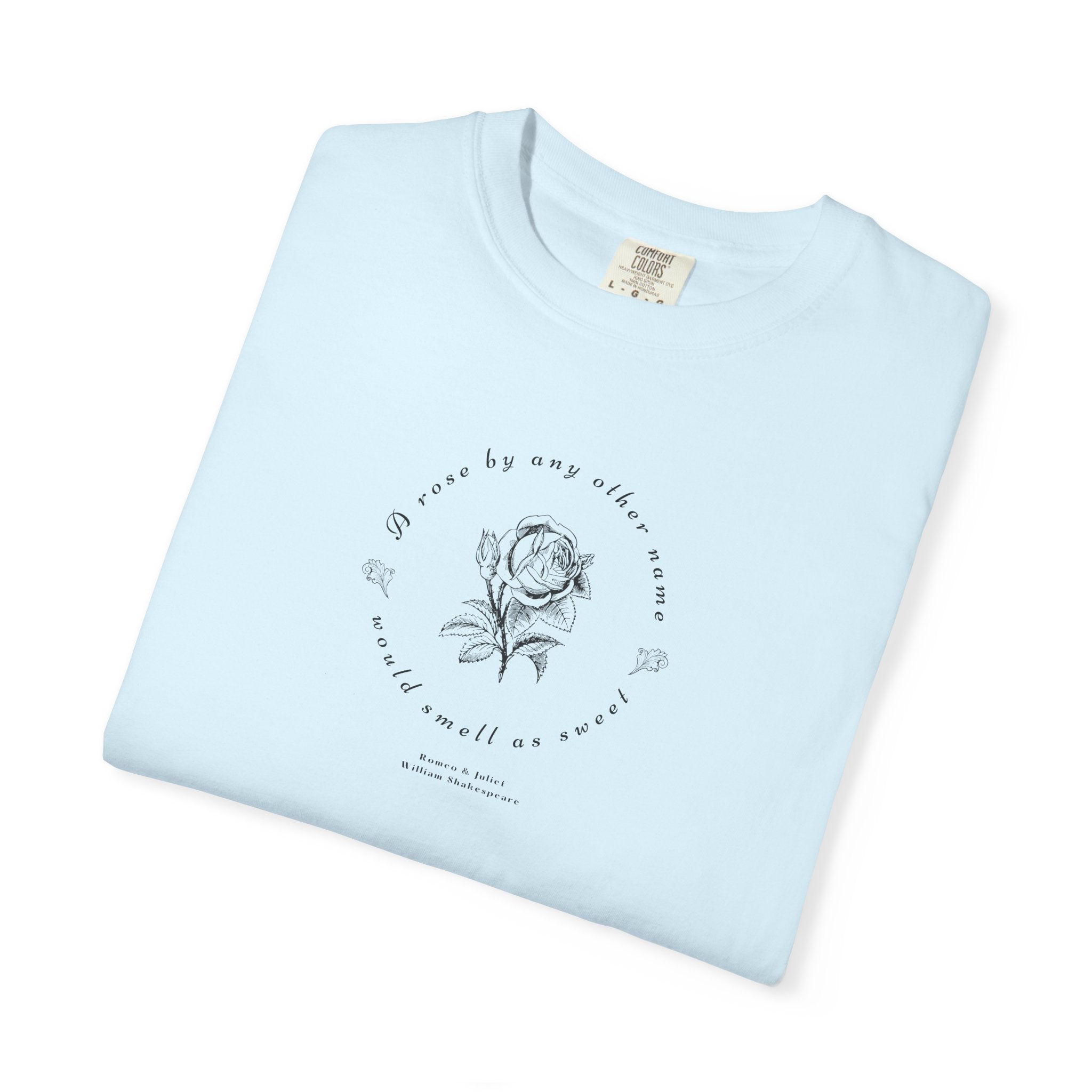 A Rose By Any Other Name T-Shirt