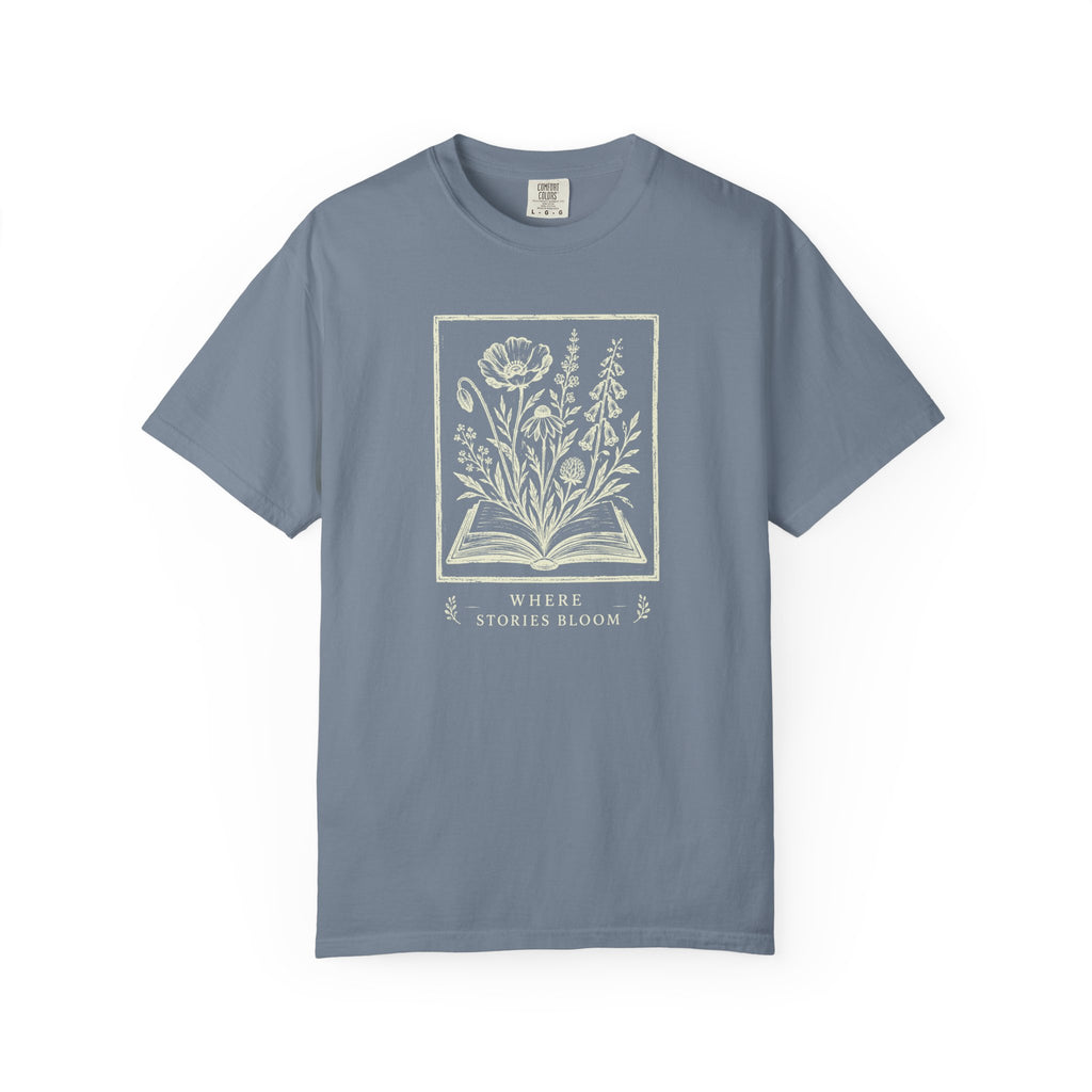 Where Stories Bloom T-Shirt