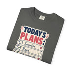 Today's Plans T-Shirt