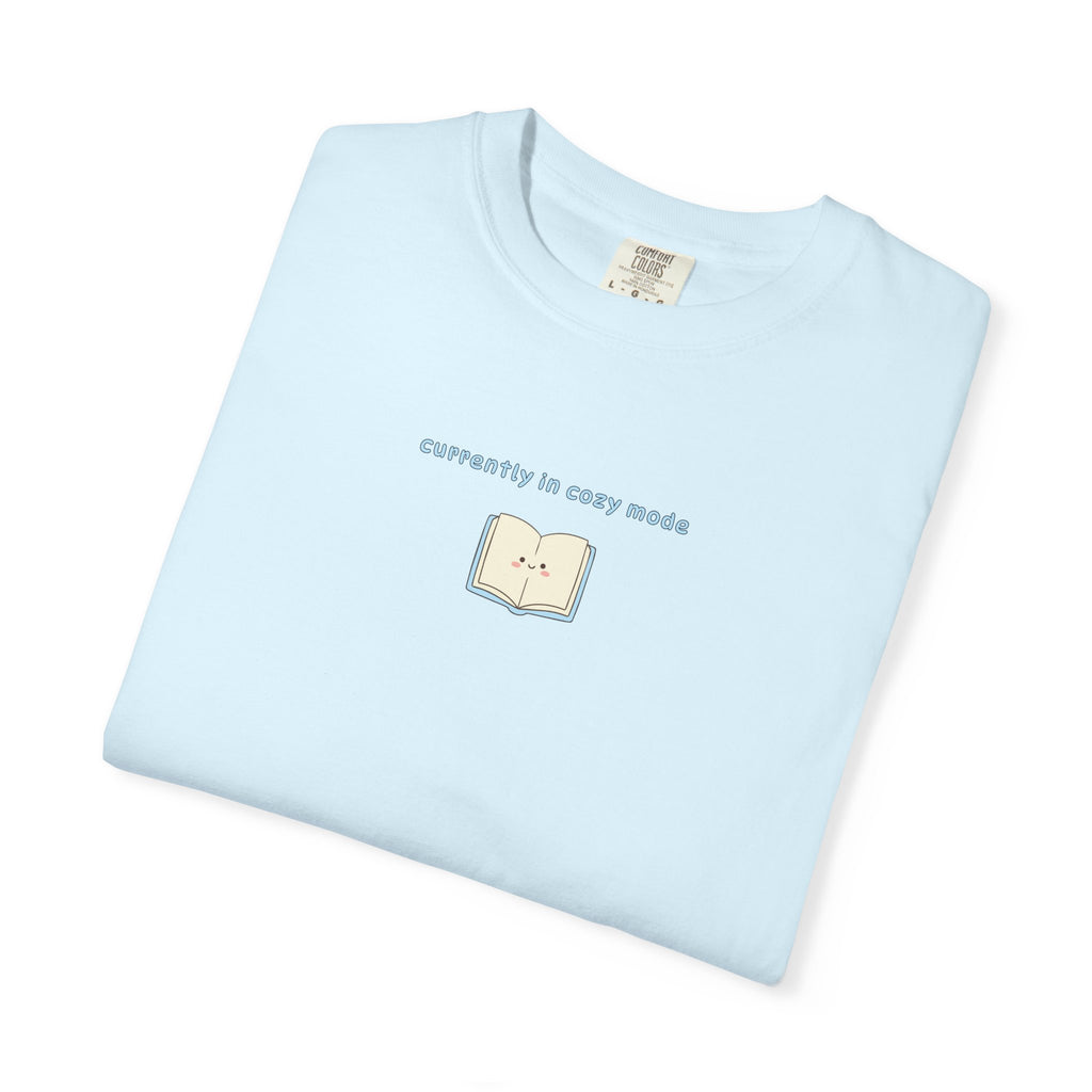 Currently In Cozy Mode T-Shirt