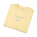 Currently In Cozy Mode T-Shirt