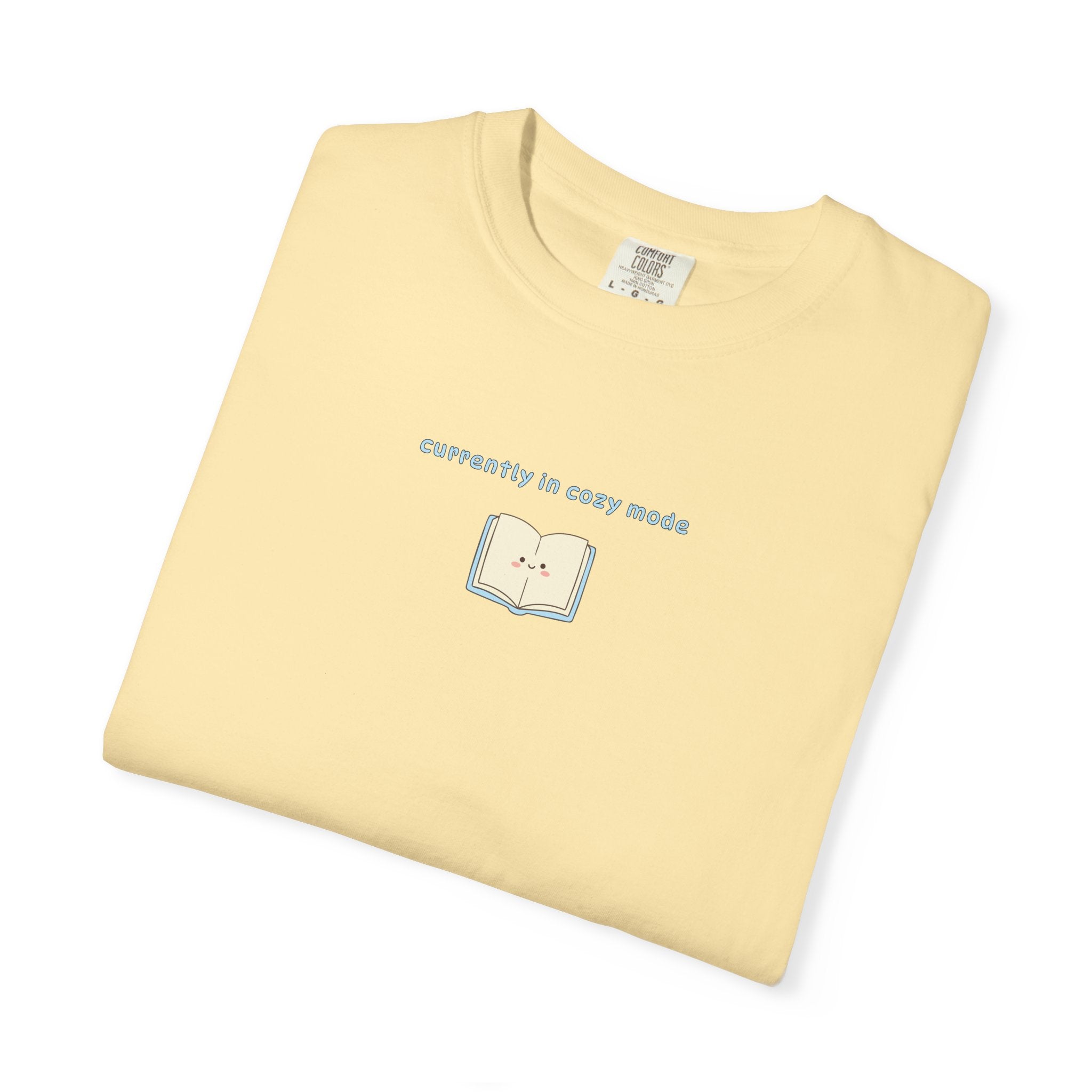 Currently In Cozy Mode T-Shirt