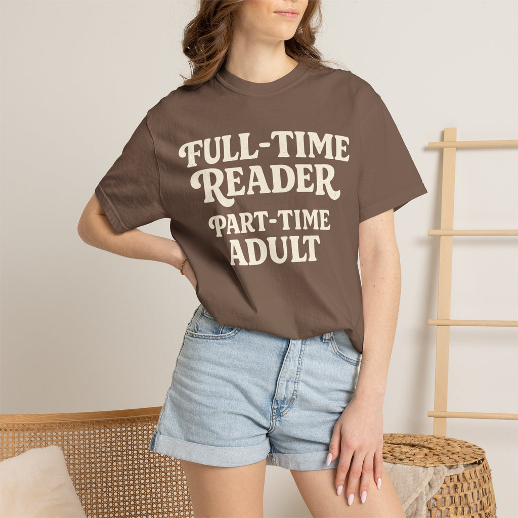 Full Time Reader T-Shirt