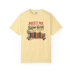 Meet Me in the Slow-Burn Section T-Shirt