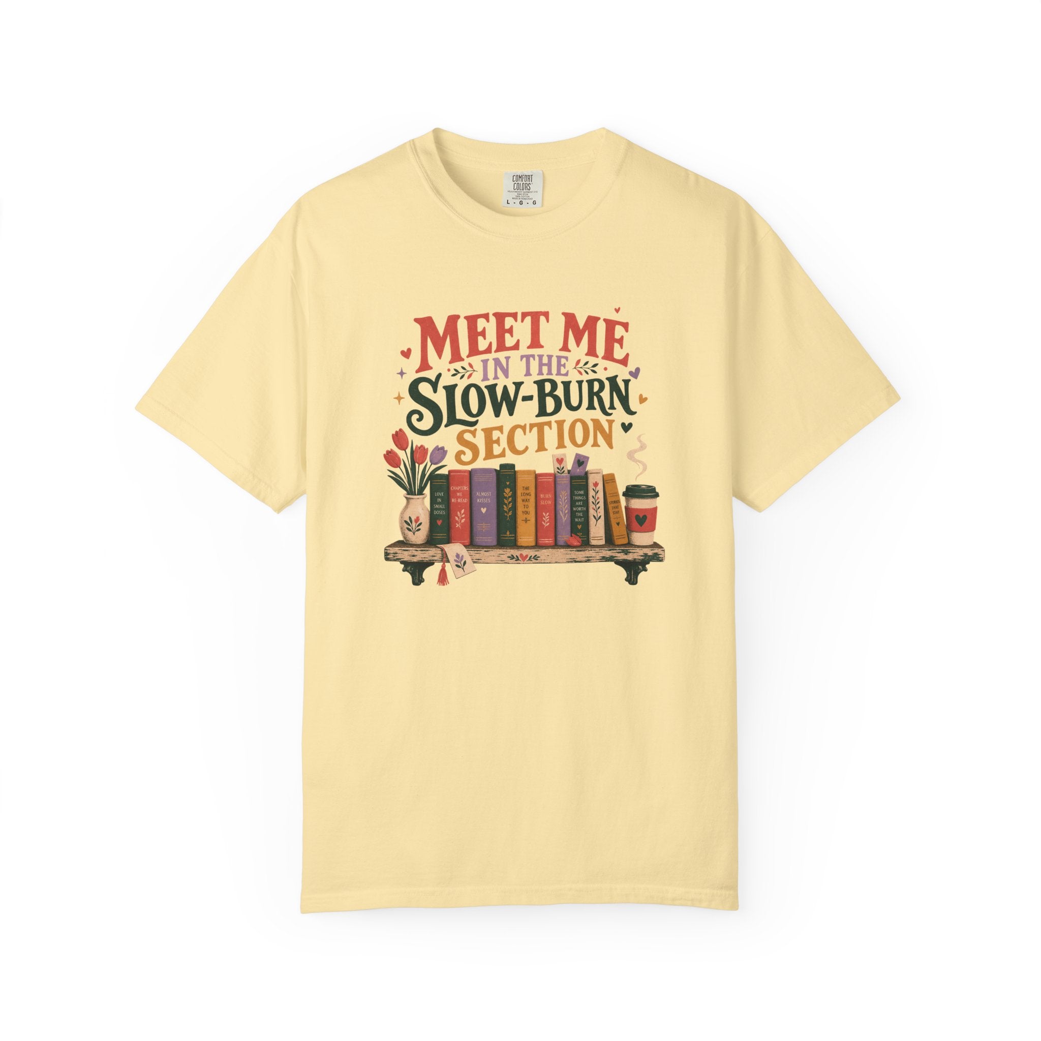 Meet Me in the Slow-Burn Section T-Shirt