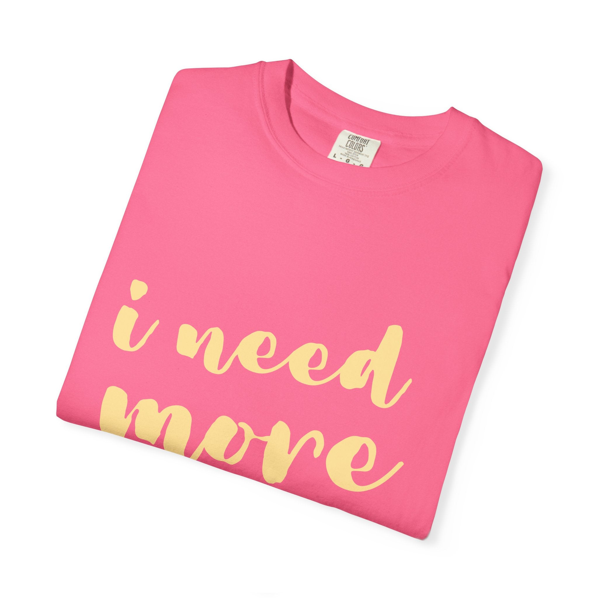 I Need More Books T-Shirt