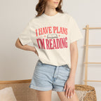 I Have Plans T-Shirt