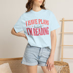 I Have Plans T-Shirt