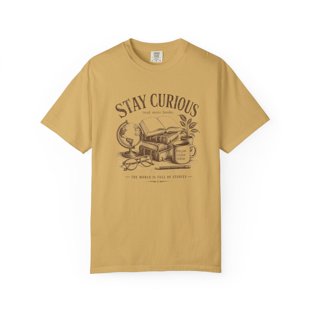 Stay Curious T-Shirt