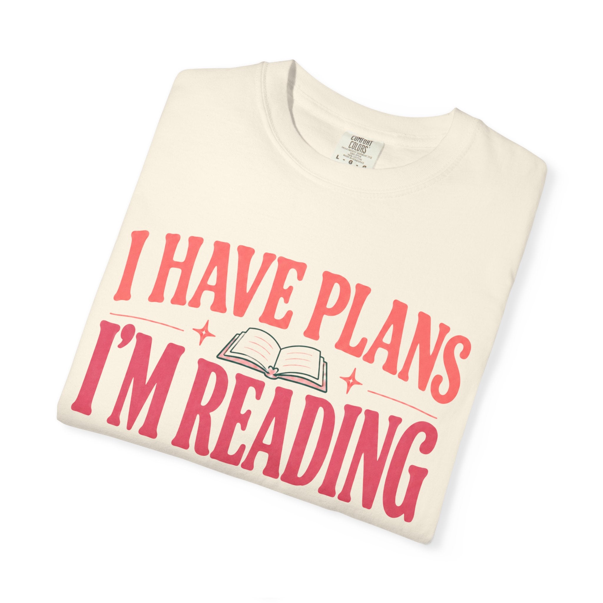 I Have Plans T-Shirt