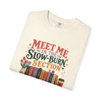 Meet Me in the Slow-Burn Section T-Shirt