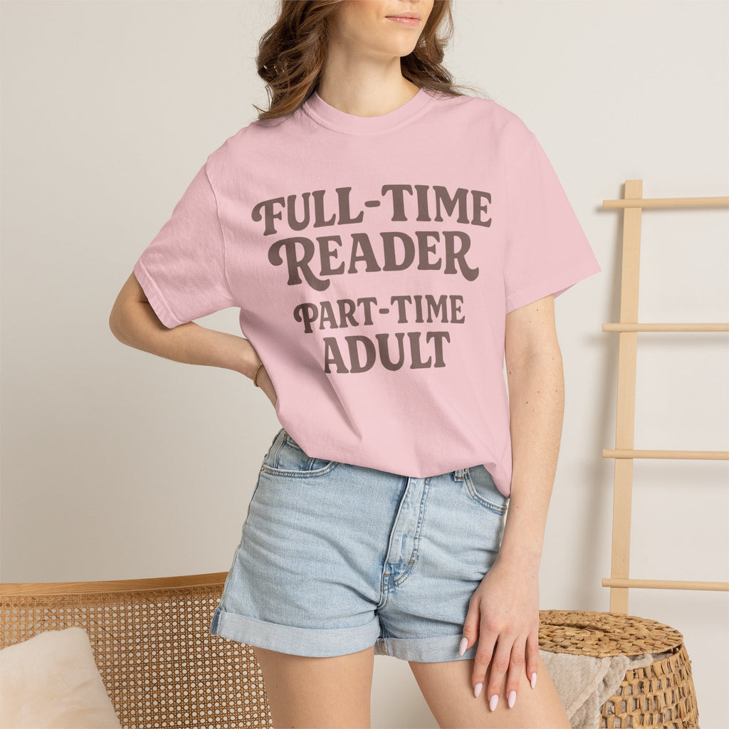 Full Time Reader T-Shirt