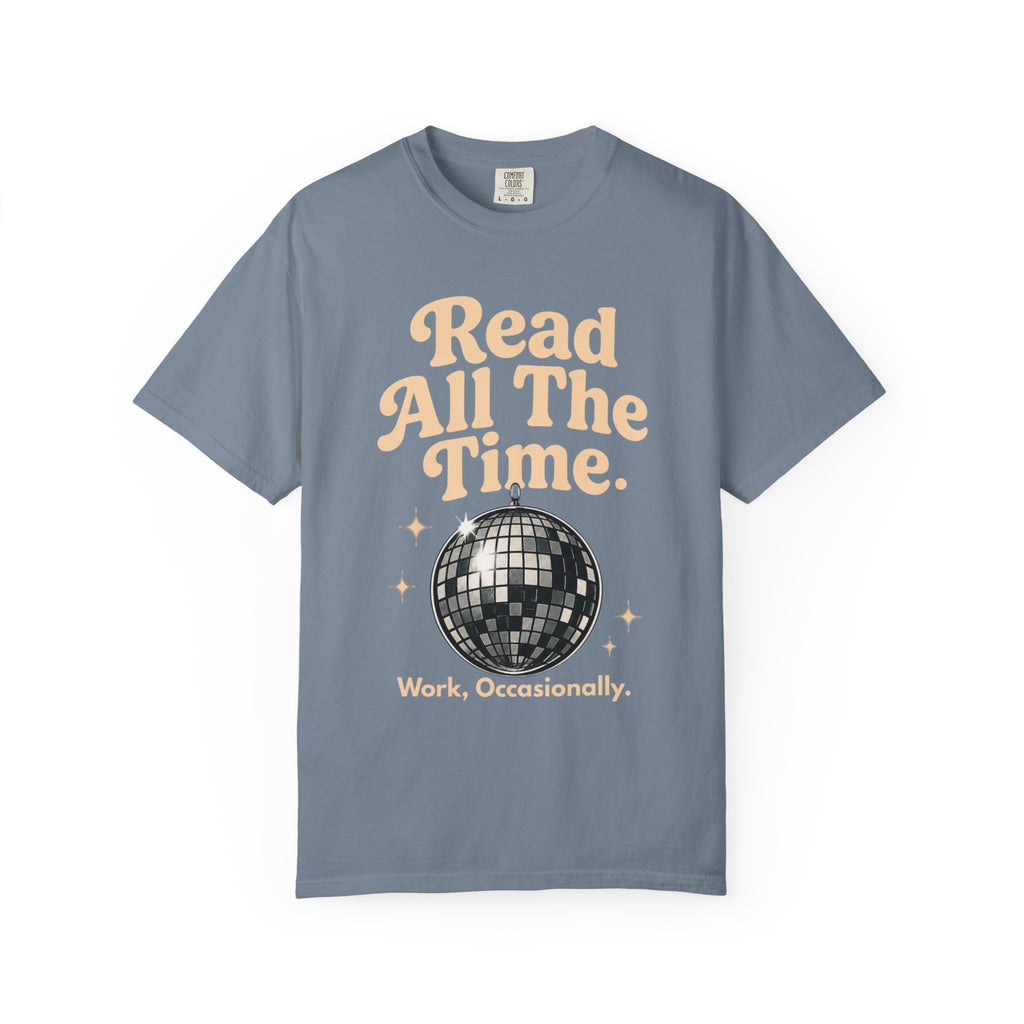 Read All The Time T-Shirt