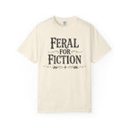Feral For Fiction T-Shirt