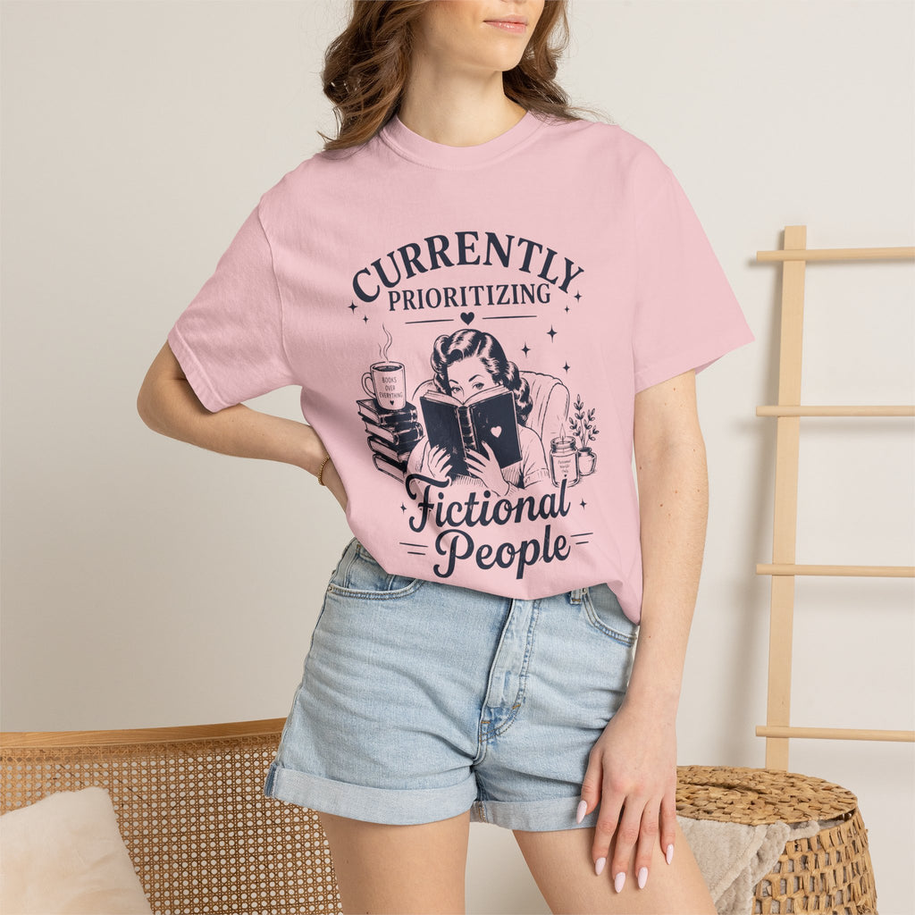 Currently Prioritizing Fictional People T-Shirt