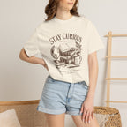 Stay Curious T-Shirt