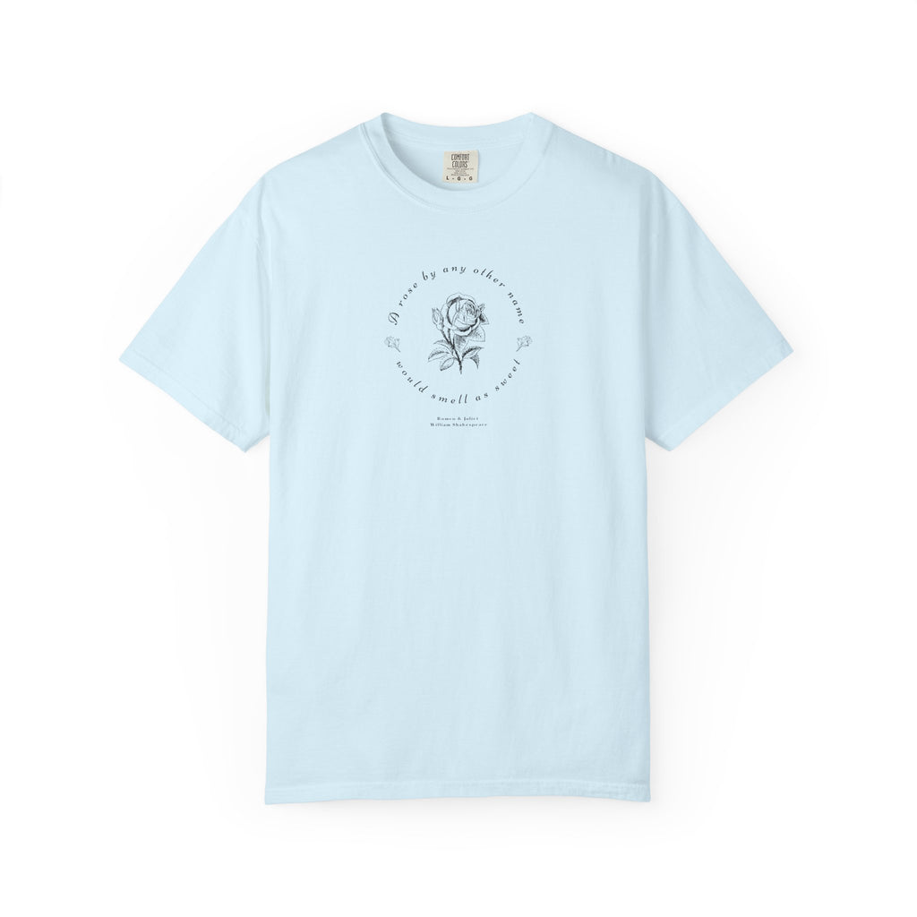 A Rose By Any Other Name T-Shirt