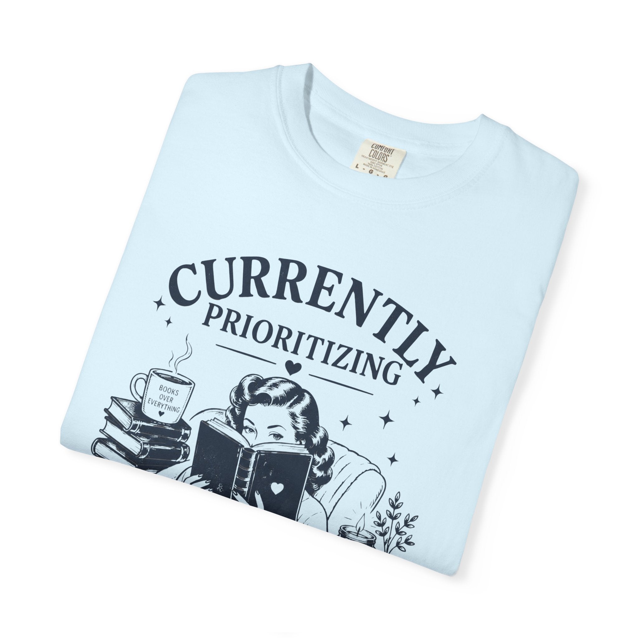Currently Prioritizing Fictional People T-Shirt