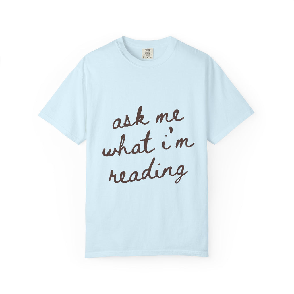 Ask Me T-Shirt