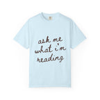 Ask Me T-Shirt