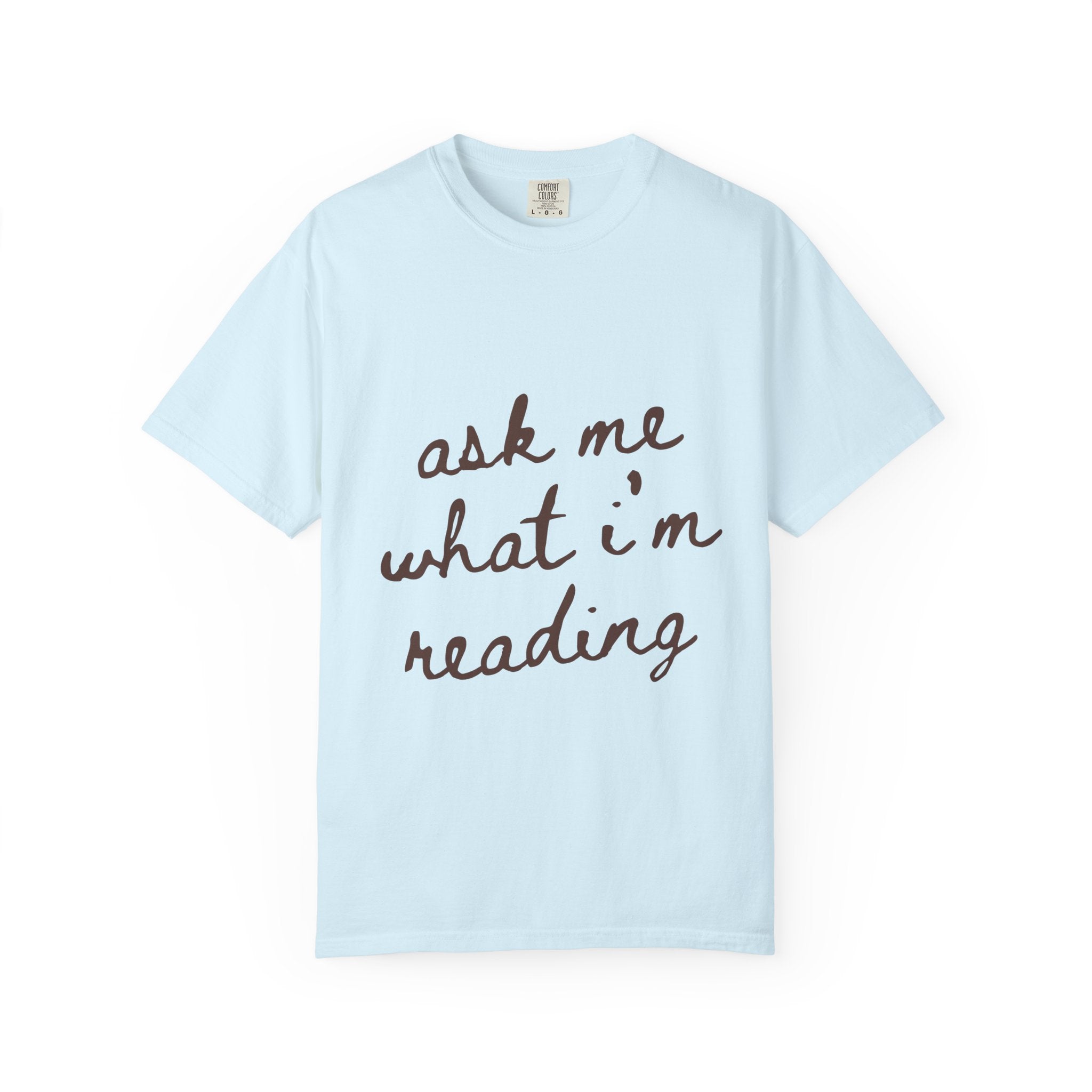 Ask Me T-Shirt