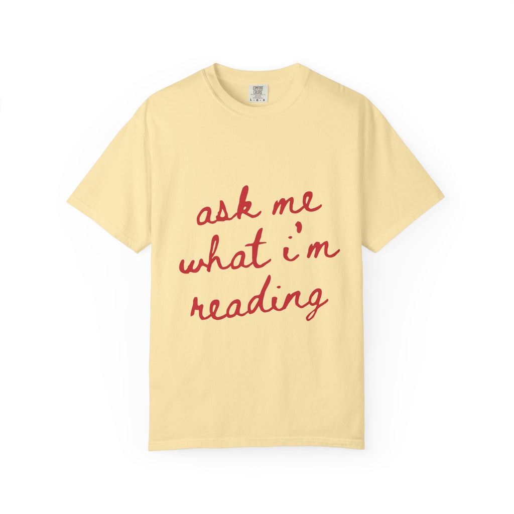 Ask Me T-Shirt