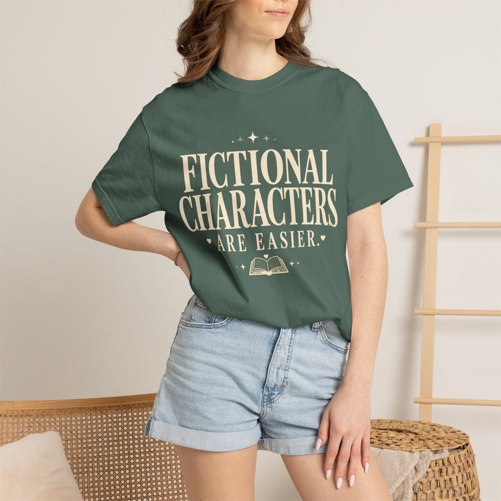 Fictional Characters Are Easier T-Shirt